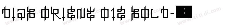 Diab Orient 012 Bold字体转换